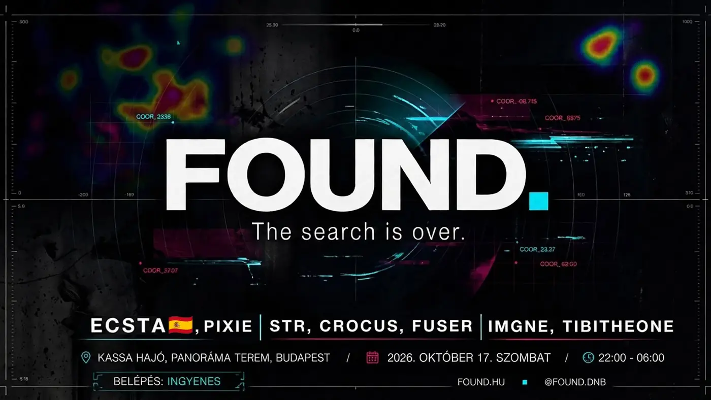 FOUND. #003 // Drum & Bass Night koncert Budapesten (Kassa Hajó)