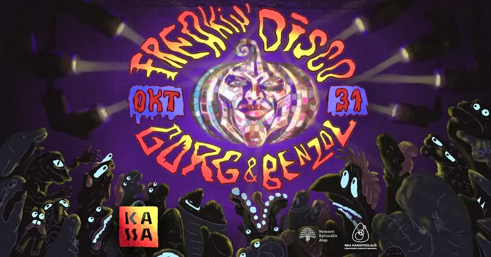 Freakin' Disco ★ Gorg & Benzol rave esemény Budapesten