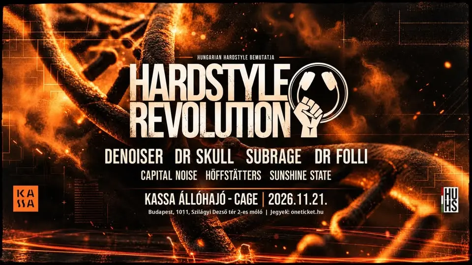 Hardstyle Revolution - Kassa Hajó 2026.11.21. koncert Budapesten (Kassa Hajó)