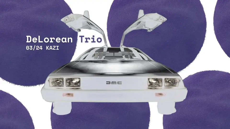 DeLorean Trio ft. Eőry Viktória