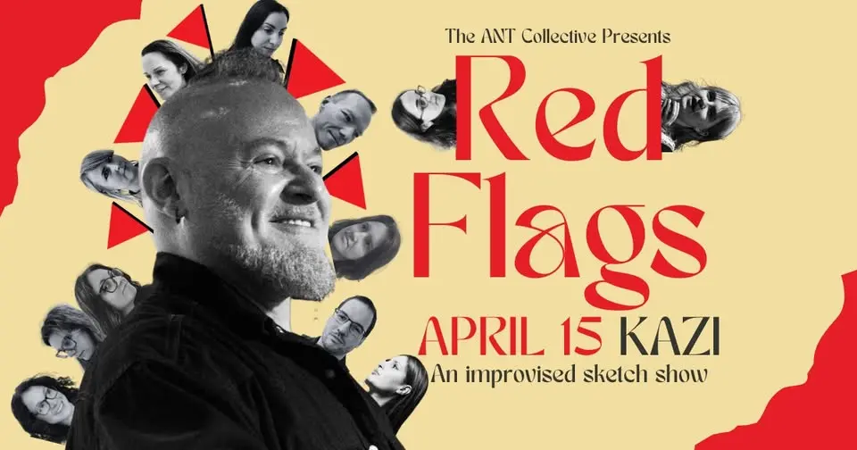 Red Flags | An improvised sketch show