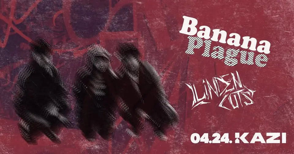 Banana Plague & Linden Cuts koncert Budapesten (KAZI)