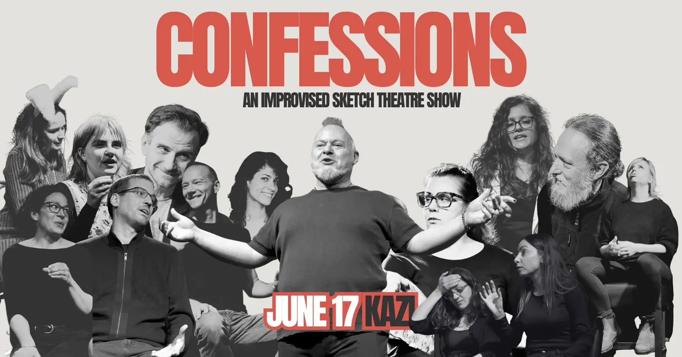 Confessions | An improvised sketch show koncert Budapesten (KAZI)