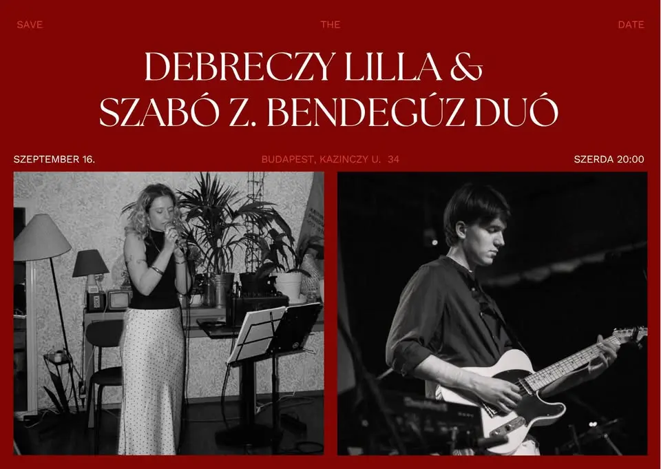 Debreczy Lilla & Szabó Z. Bendegúz duó koncert Budapesten (KAZI)