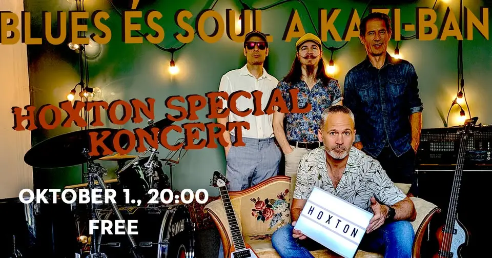 Hoxton Special koncert Budapesten (KAZI)