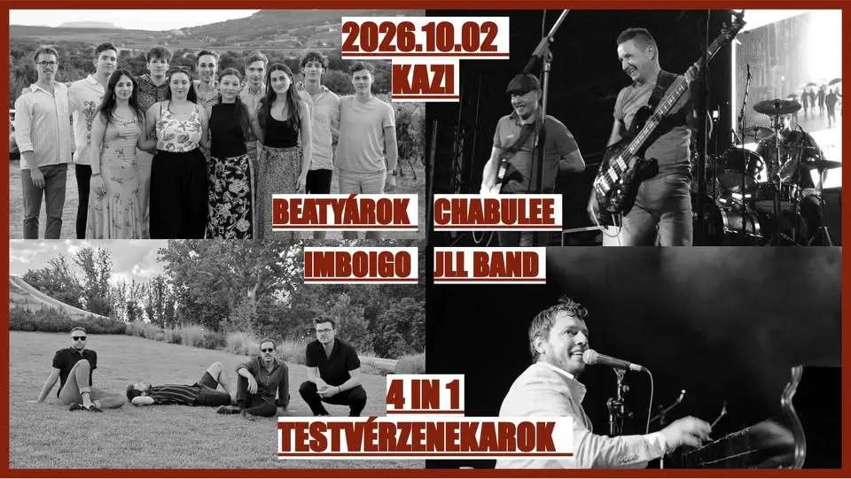 4 IN 1 / Testvérzenekarok újra koncert Budapesten (KAZI)