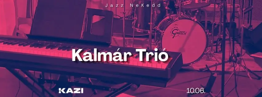 JazzNeKedd - Kalmár Trió koncert Budapesten (KAZI)