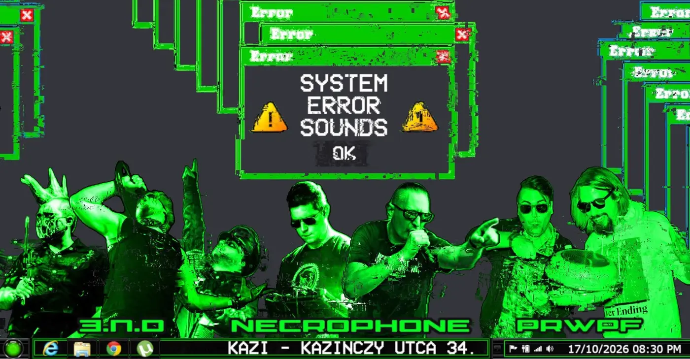 SYSTEM ERROR SOUNDS | NECROPHONE • PRWPF • Ǝ.N.D + NECROGENESIS AFTER koncert Budapesten (KAZI)
