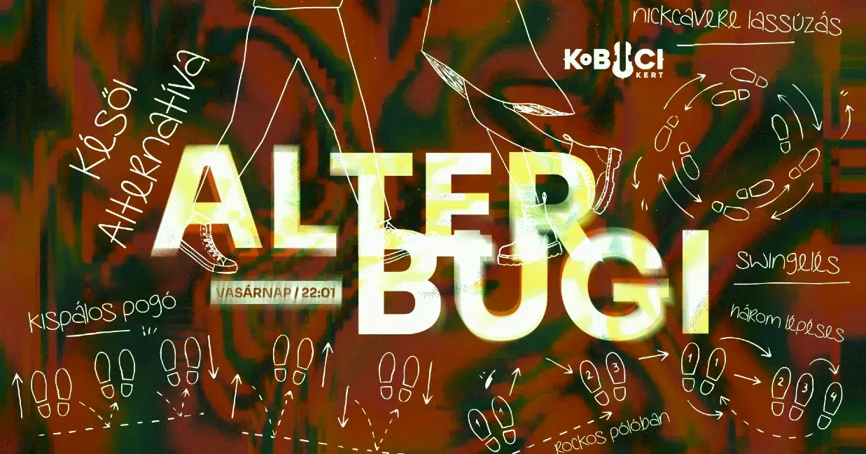 Kobuci Alter Bugi // vasárnap koncert Budapesten (Kobuci Kert)
