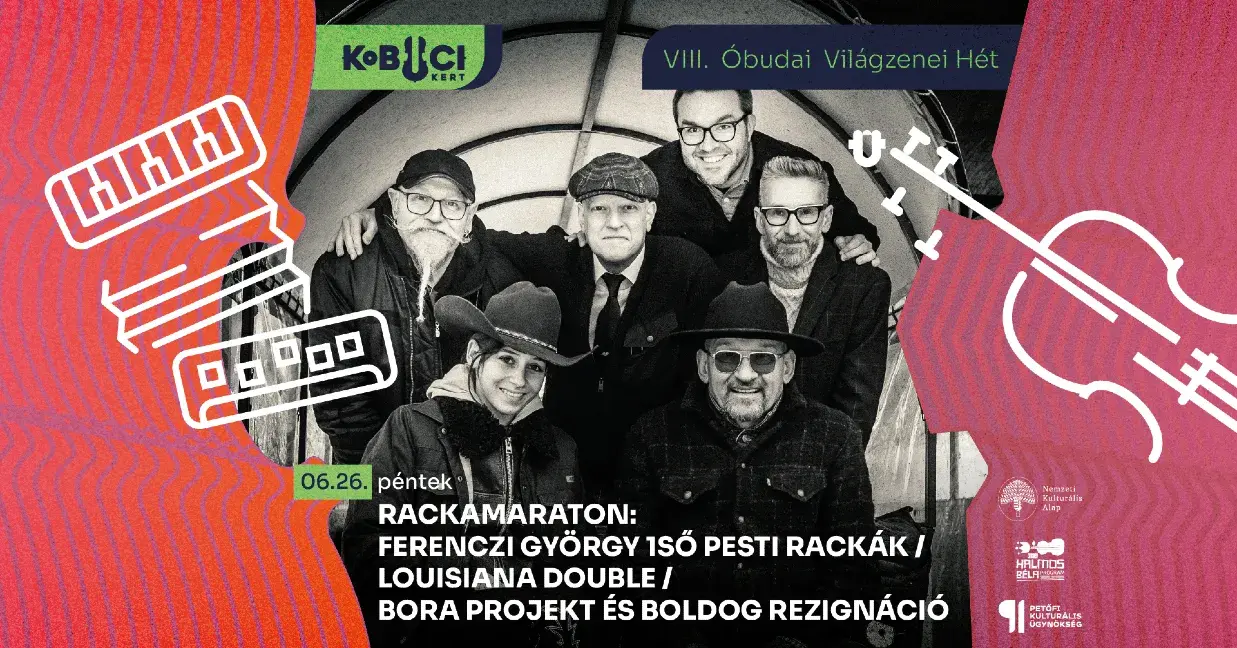 RackaMaraton // Ferenczi György és az 1ső Pesti Rackák / Louisiana Double / Bora projekt / Boldog rezignáció / Betonba hímezve VIII. OVH koncert Budapesten (Kobuci Kert)