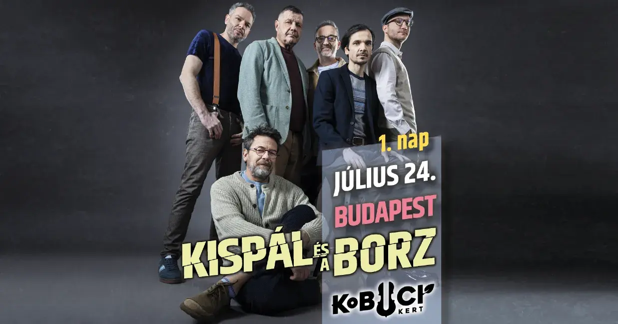 Kispál és a Borz // 1. nap koncert Budapesten (Kobuci Kert)