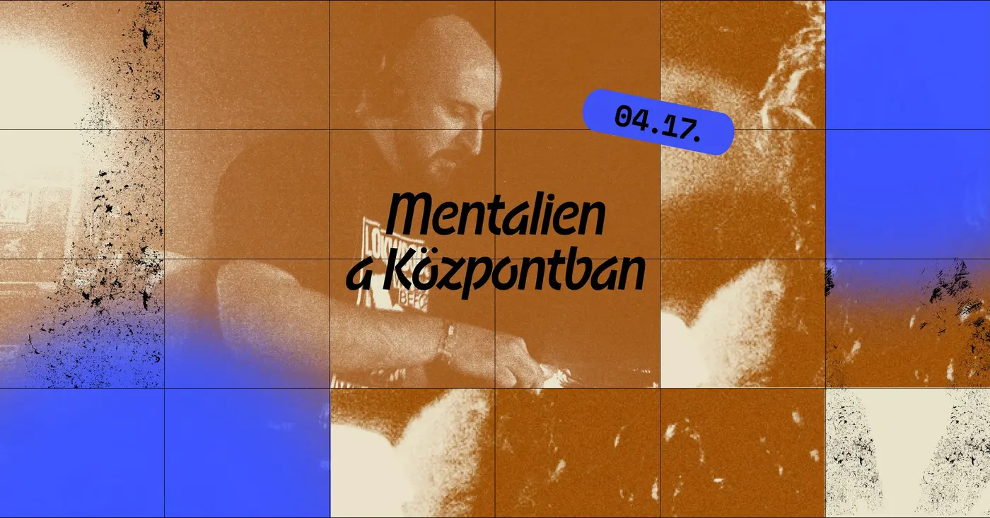 Mentalien vinyl-only all night long koncert – Központ