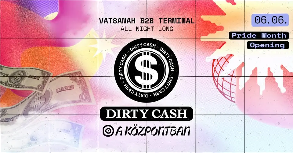 Dirty Cash a Központban // Free event // Pride Month Opening koncert Budapesten (Központ)