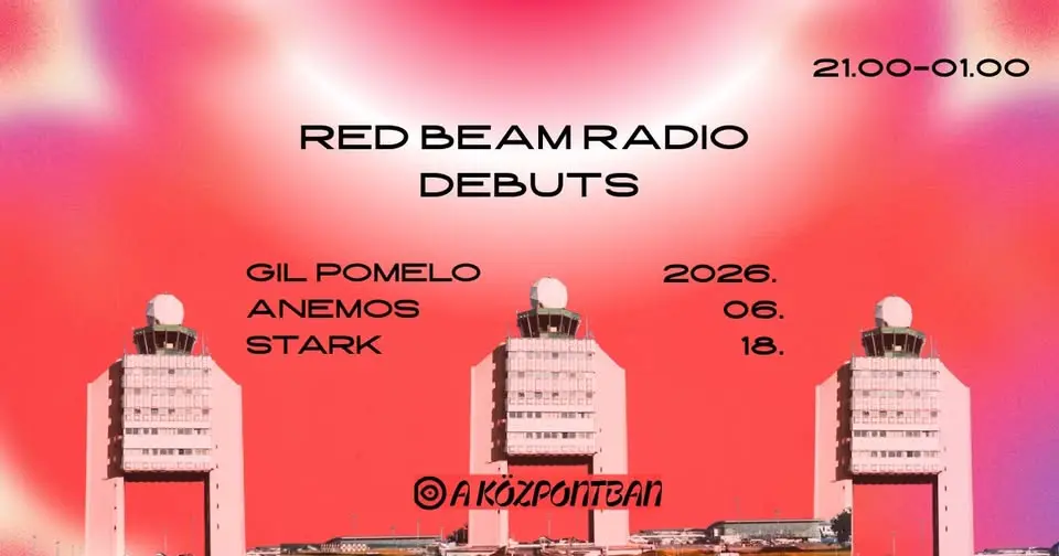 Red Beam Radio Debuts koncert Budapesten (Központ)