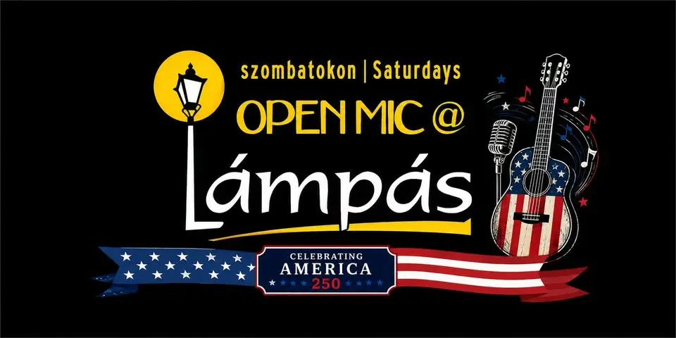 AMERICA 250 | Special Open Mic Summer Saturday koncert Budapesten (Lámpás)