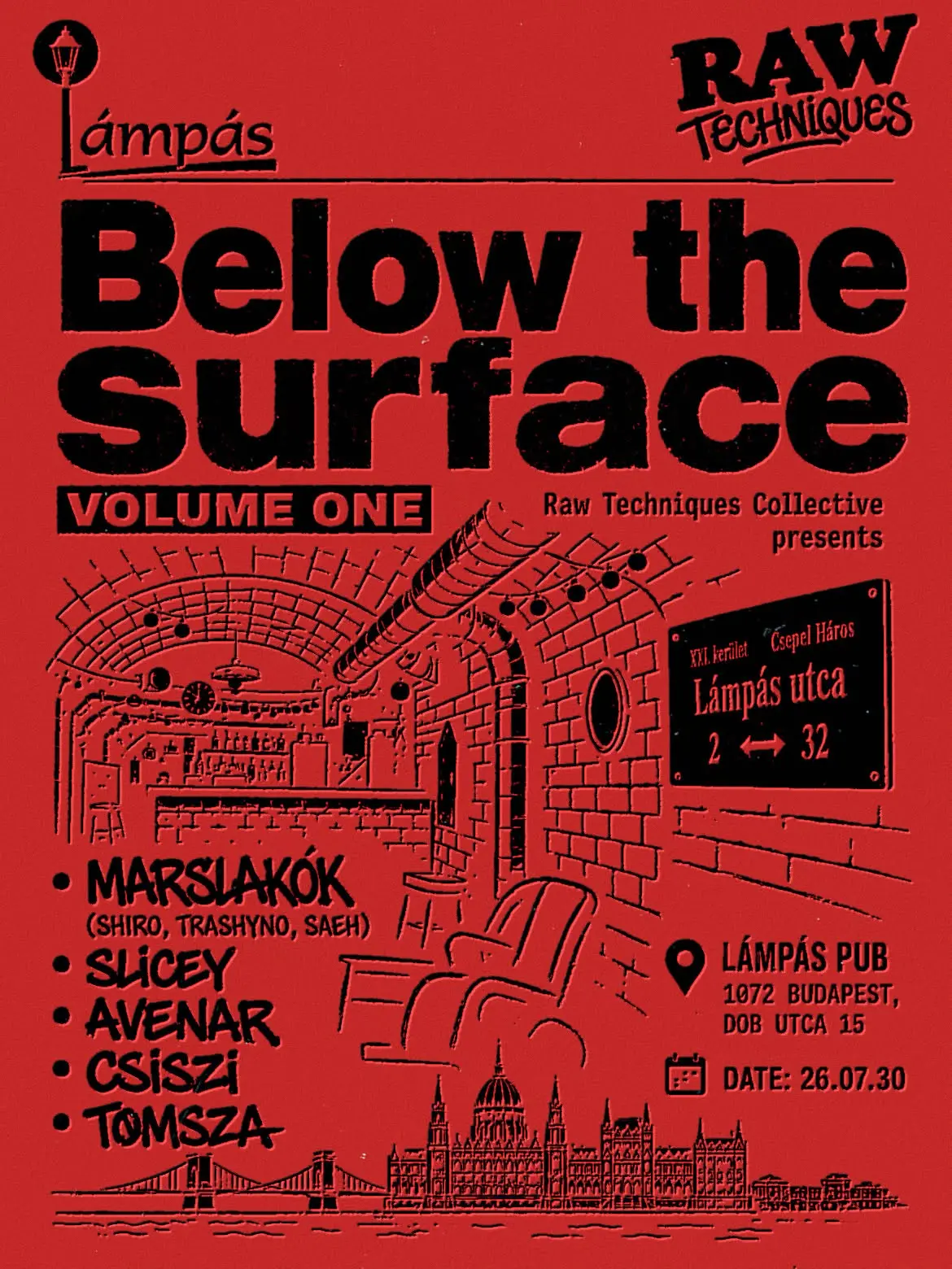 Raw Techniques: Below The Surface koncert Budapesten – Lámpás