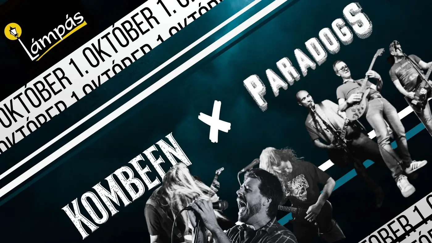 KOMBEEN x PARADOGS koncert Budapesten (Lámpás)