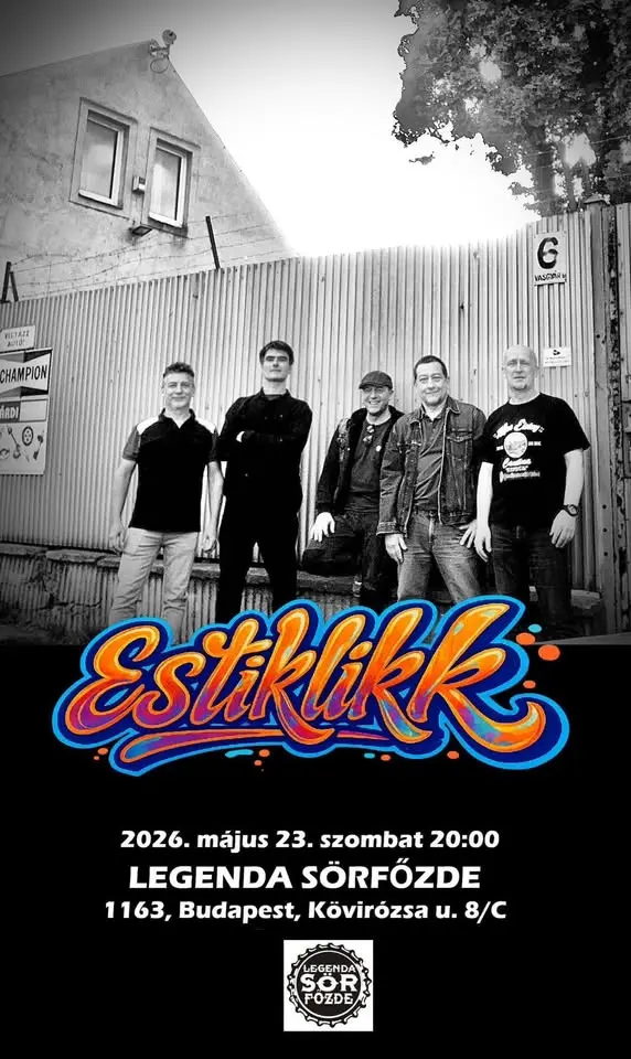 EstiKlikk a Legendában Jótékonysági koncert koncert Budapesten (Legenda Sörfőzde Center)