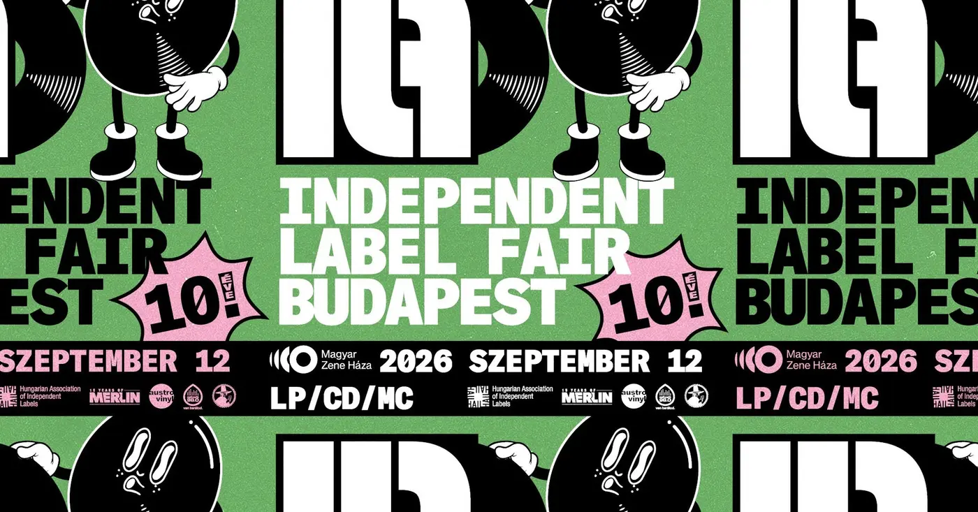 10. Independent Label Fair Budapest koncert Budapesten (Magyar Zene Háza)
