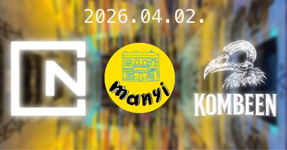 Némagyerek | Kombeen - Budapest, MANYI - 2026.04.02