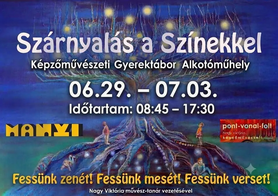 🎨 MŰVÉSZETI NAPKÖZIS GYEREKTÁBOR 🎭 koncert Budapesten (Manyi-Kulturális Műhely)