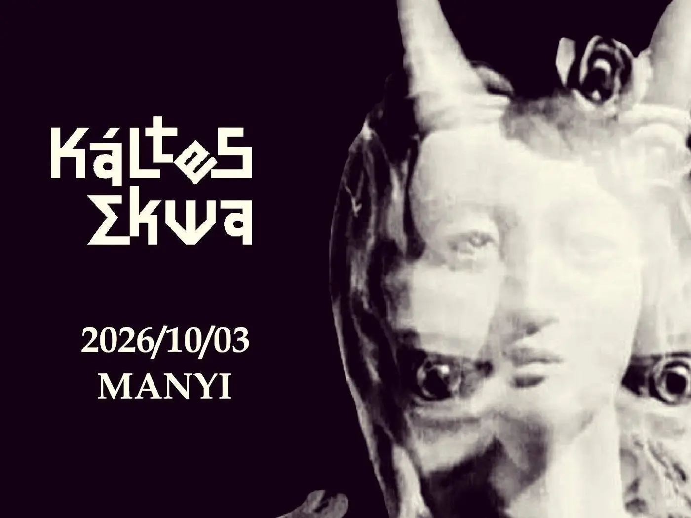 AZ ANTIKRISZTUS ÉVSZÁZADAI - Káltes Ekwa a Manyiban koncert Budapesten (Manyi-Kulturális Műhely)