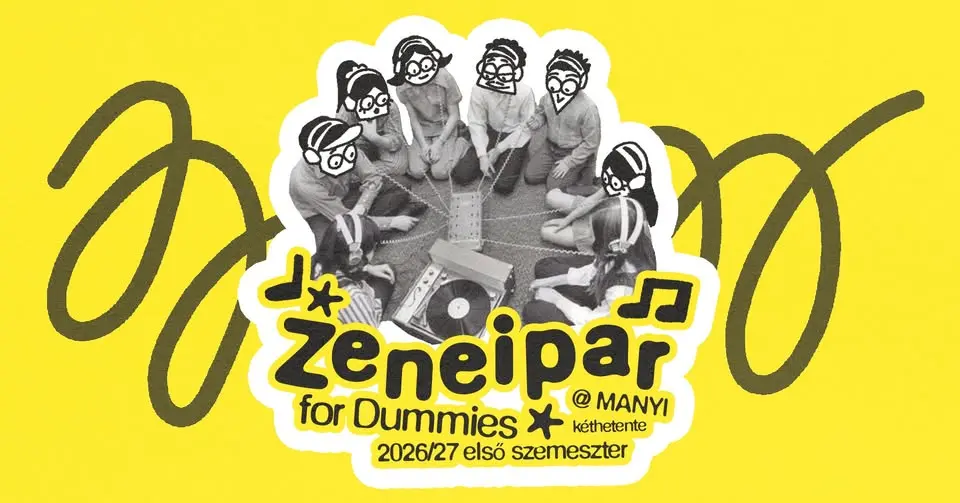 Zeneipar for Dummies koncert Budapesten (Manyi-Kulturális Műhely)