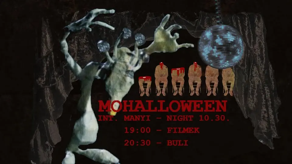 MOHALLOWEEN - MOHA x MANYI vetítés és buli koncert Budapesten (Manyi-Kulturális Műhely)
