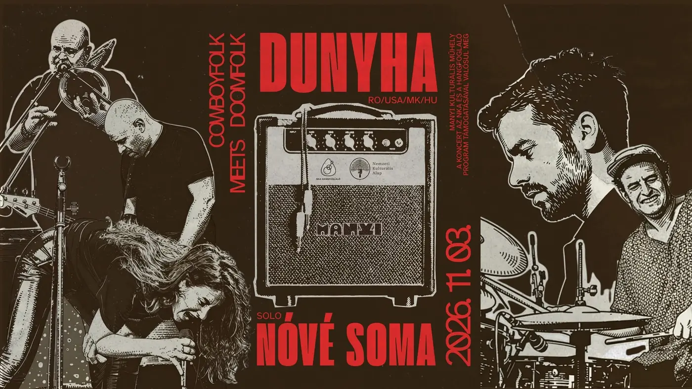 DUNYHA (RO/USA/MK/HU) // NÓVÉ SOMA SOLO koncert Budapesten (Manyi-Kulturális Műhely)