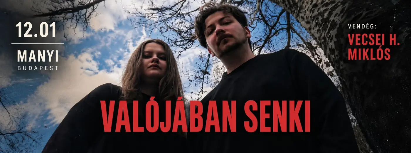 Horváth Florencia - Karádi Gergő: Valójában senki - vendég: Vecsei H. Miklós koncert Budapesten (Manyi-Kulturális Műhely)