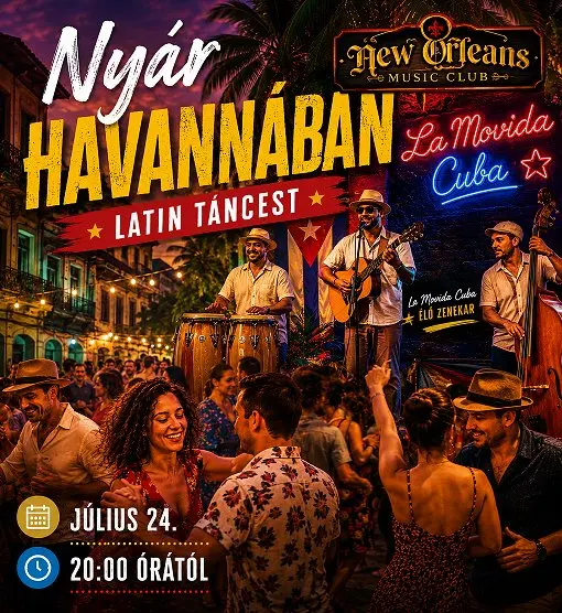 Nyár Havannában feat. La Movida Cuba koncert Budapesten (New Orleans Club)