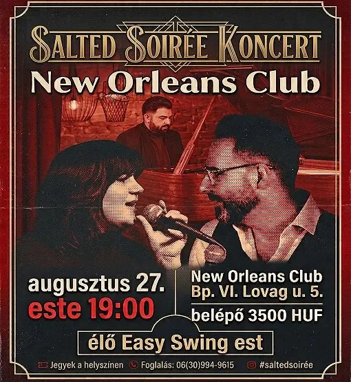 Salted Soirée koncert Budapesten (New Orleans Club)