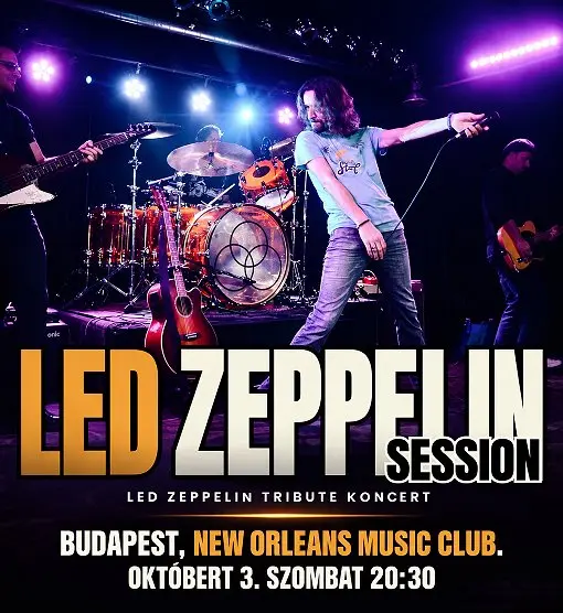 LED ZEPPELIN koncert Budapesten (New Orleans Club)