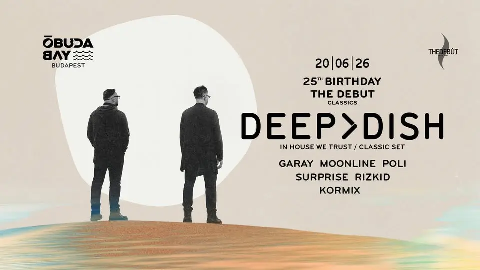 DEEP DISH (classic set) koncert Budapesten – Óbuda Bay