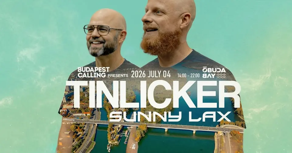 Budapest Calling pres. TINLICKER koncert Budapesten (Óbuda Bay)