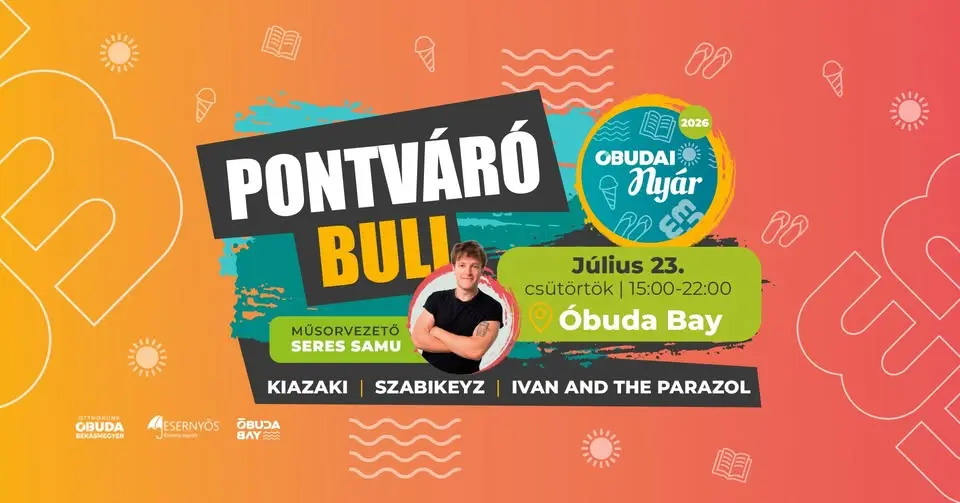 Pontváró Buli az Óbuda Bay-ben koncert Budapesten (Óbuda Bay)