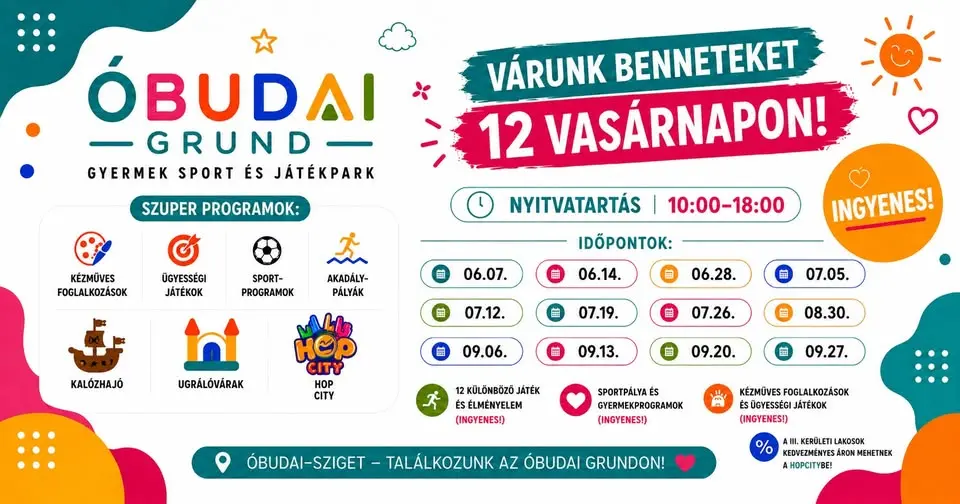 Óbudai Grund – Gyermek Sport és Játékpark 🌞🎉 koncert Budapesten (Óbuda Bay)