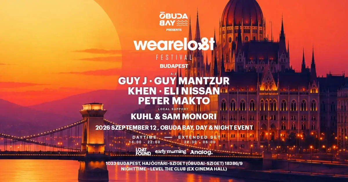 GUY J pres. We Are Lost Festival Budapest rave esemény Budapesten