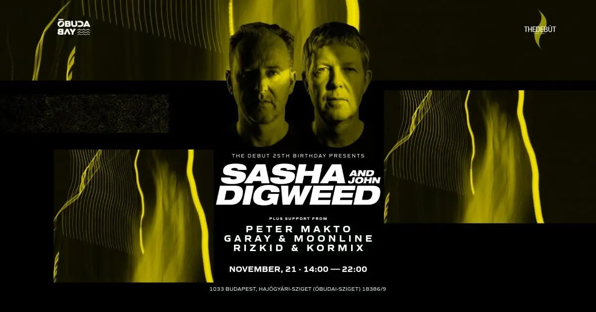 SASHA & JOHN DIGWEED koncert Budapesten (Óbuda Bay)