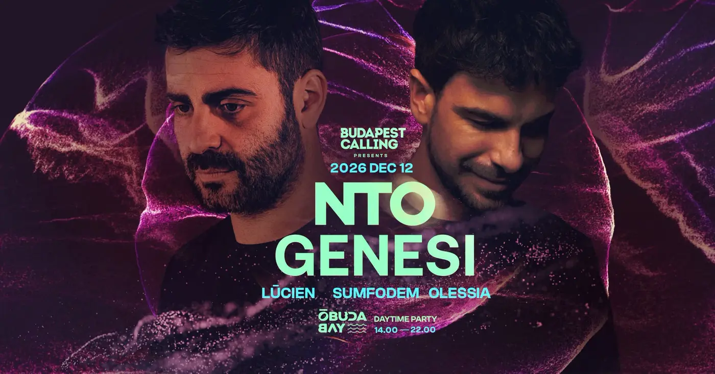 NTO & GENESI ✸ Daytime event by Budapest Calling @Óbuda Bay ◑ DEC 12 koncert Budapesten (Óbuda Bay)