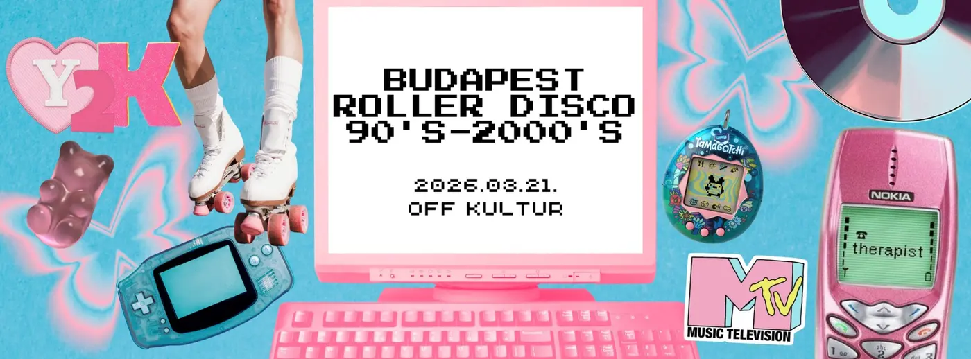 BUDAPEST ROLLER DISCO - 90's-2000's