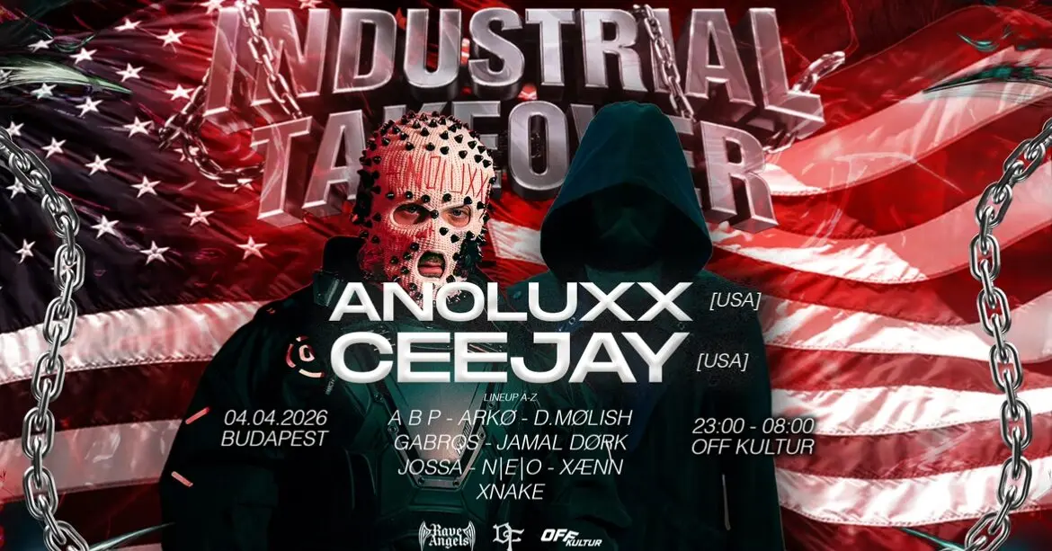 RAVE ANGELS X DARK FREQUENCY PRESENTS: INDUSTRIAL TAKEOVER II w/ANOLUXX|CEEJAY