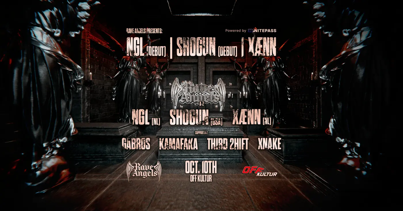 RAVE ANGELS PRESENTS: NGL (DEBUT) | SHOGUN (DEBUT) | XÆNN koncert Budapesten (OFF Kultur)