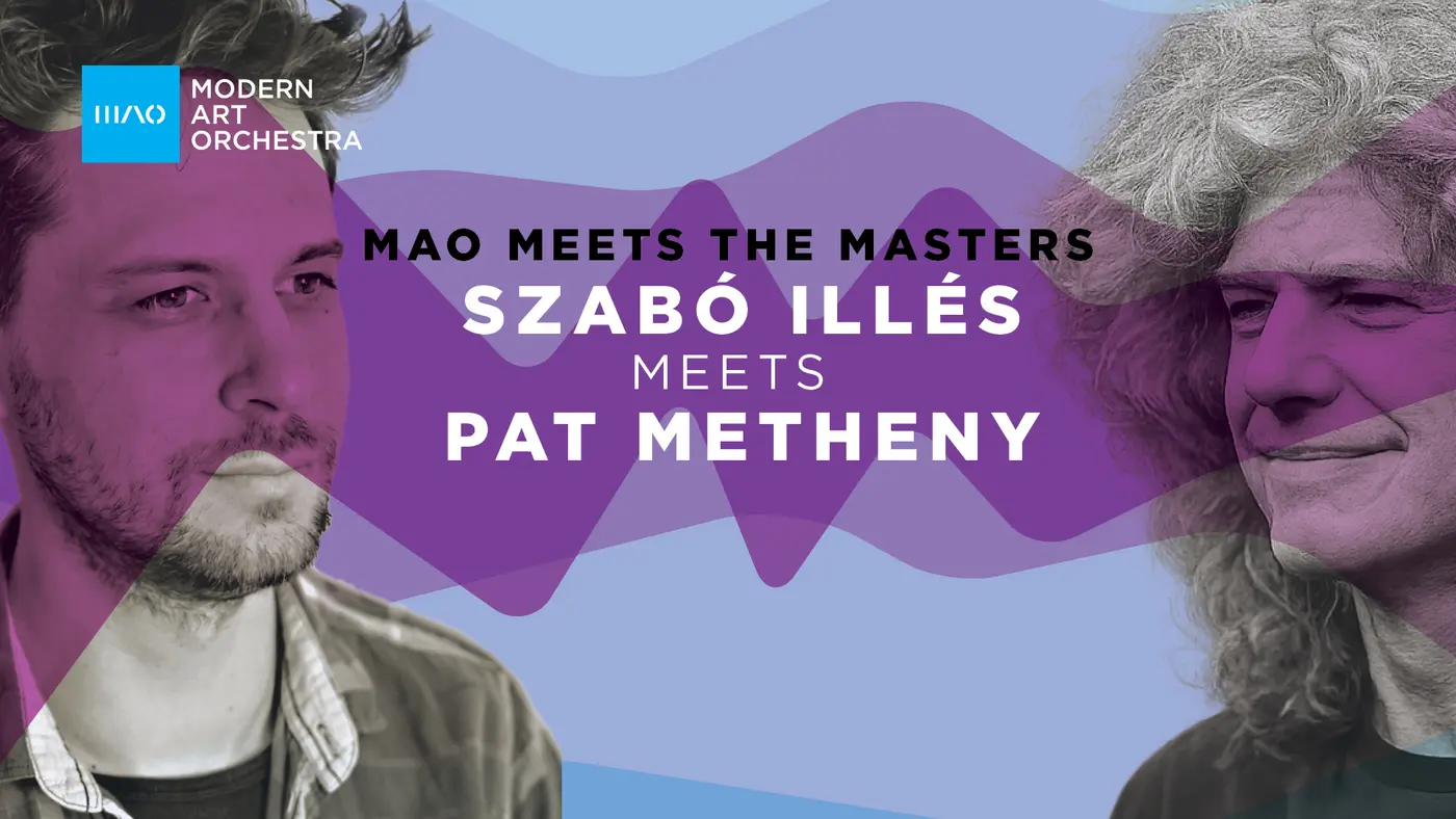 MAO Meets the Masters | Szabó Illés meets Pat Metheny koncert Budapesten (Opus Jazz Club)