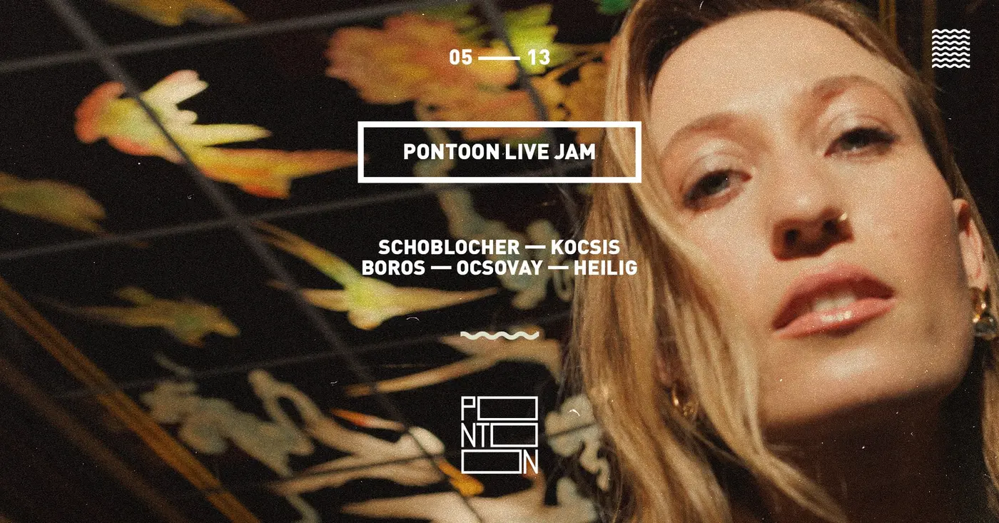 PONTOON LIVE JAM | SCHOBLOCHER ~ KOCSIS ~ BOROS ~ OCSOVAY ~ HEILIG koncert Budapesten (PONTOON)