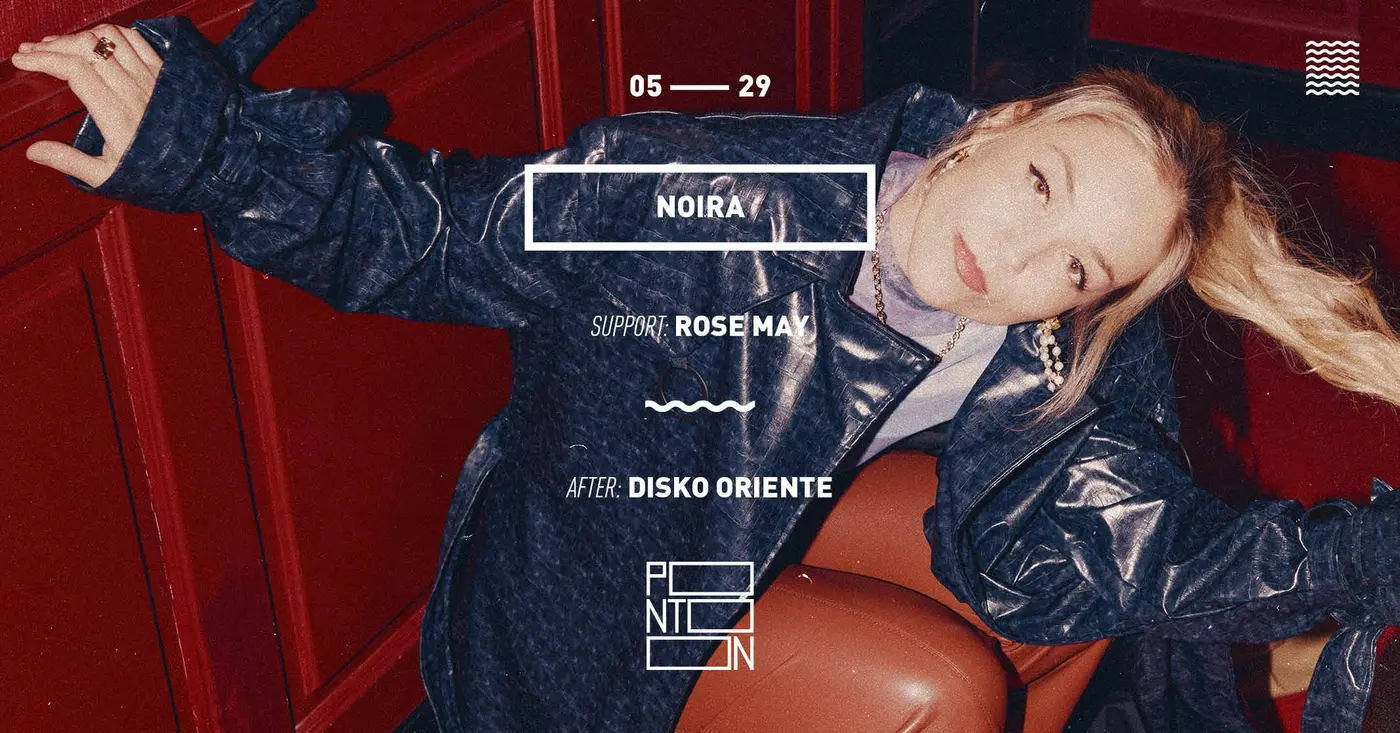 NOIRA | SUPPORT: ROSE MAY koncert Budapesten (PONTOON)