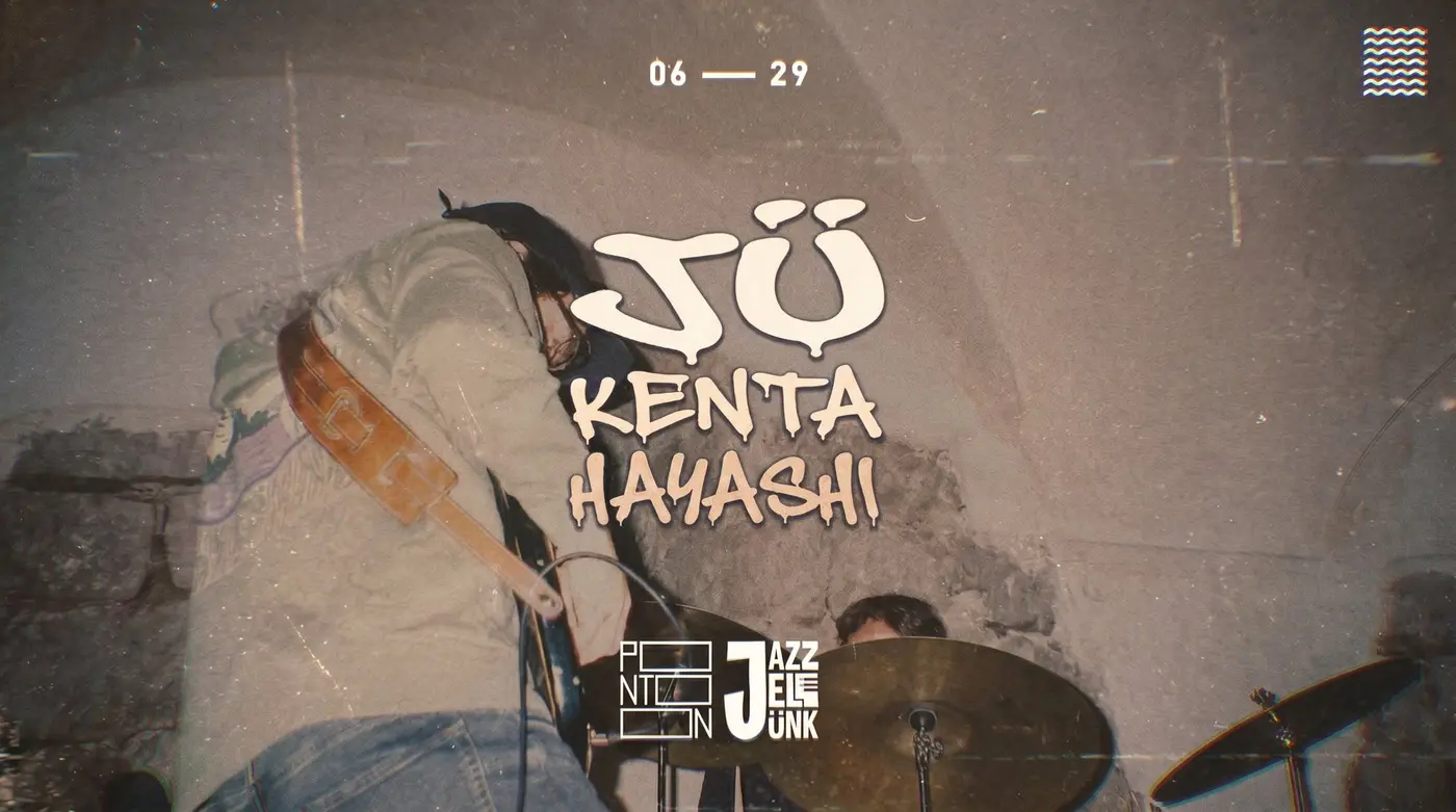 🎹 JAZZELÜNK 🎵 JÜ 🎵 KENTA HAYASHI - JP 🎹 koncert Budapesten (PONTOON)