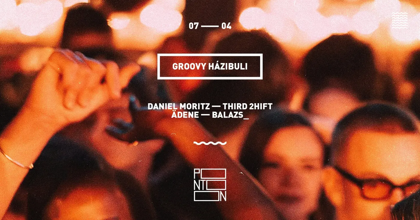 GROOVY HÁZIBULI | DANIEL MORITZ - THIRD 2HIFT - ÄDENE - BALAZS_ koncert Budapesten (PONTOON)