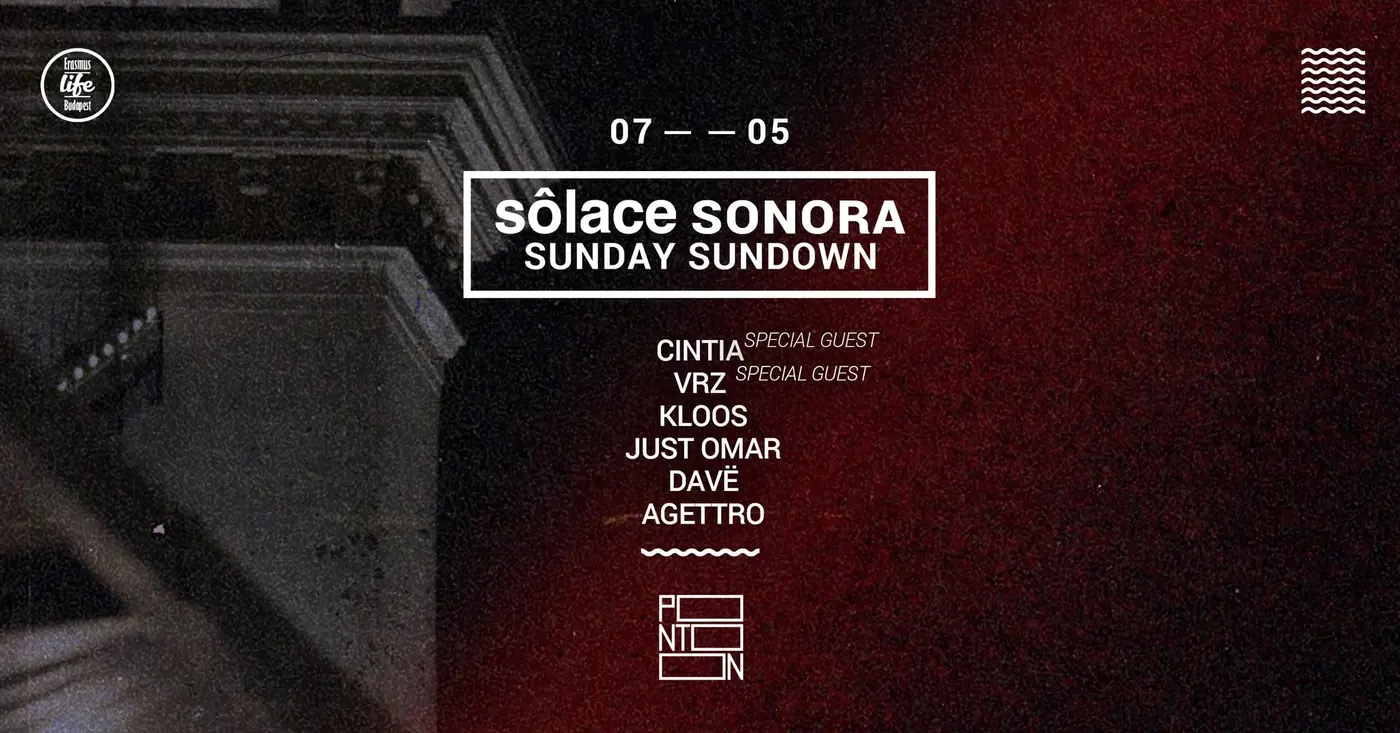 SOLACE SONORA ~ PONTOON ~ SUNDAY SUNDOWN BY ELB ~ 5TH JULY ~ FREE ENTRY koncert Budapesten (PONTOON)