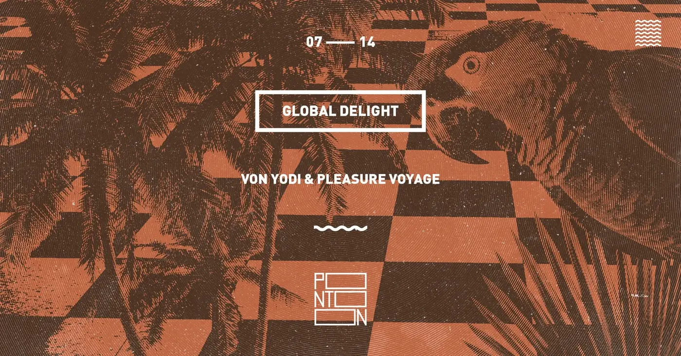 GLOBAL DELIGHT: VON YODI & PLEASURE VOYAGE koncert Budapesten (PONTOON)